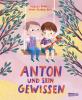 Anton und sein Gewissen - 
