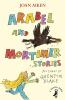 Arabel and Mortimer Stories - 
