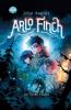 Arlo Finch (1). Arlo Finch im Tal des Feuers - 
