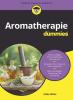Aromatherapie für Dummies - 