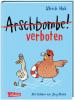 Arschbombe verboten - 