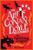 Artie Conan Doyle and the Vanishing Dragon - 