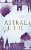 Astralliebe - 