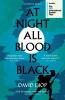 At Night All Blood is Black - 