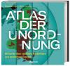 Atlas der Unordnung - 