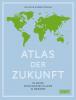 Atlas der Zukunft - 