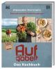 Aufgegabelt. Das Kochbuch - 