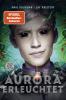 Aurora erleuchtet - 