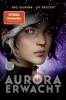Aurora erwacht - 