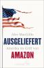 Ausgeliefert - 