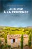 Auslese à la Provence - 
