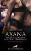 Axana, die stolze Sklavin aus dem Edelbordell | Erotischer SM-Roman - 