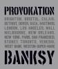 Banksy Provokation - 