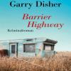 Barrier Highway - 