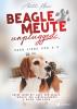 Beaglemeute unplugged - oder Liebe von A-Z - 