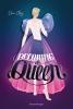 Becoming a Queen (humorvolle LGBTQ+-Romance, die mitten ins Herz geht und dort bleibt) - 