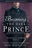 Becoming the Dark Prince: A Stalking Jack the Ripper Novella - 