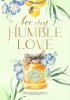 Bee My Humble Love - 