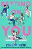 Betting on You - 