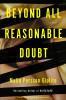 Beyond All Reasonable Doubt - 