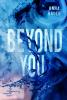 Beyond You - 