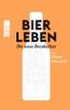 Bier leben - 