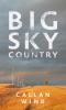 Big Sky Country - 