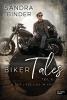 Biker Tales: In der Liebe und im Krieg - 