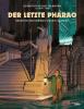 Blake und Mortimer Spezial 1: Der letzte Pharao - 