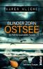 Blinder Zorn: Ostsee - 