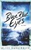 Blue Blue Eyes - 