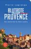 Blutrote Provence - 