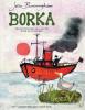 Borka: The Adventures of a Goose With No Feathers - 