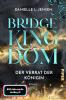 Bridge Kingdom - Der Verrat der Königin - 
