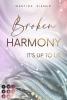 Broken Harmony (It's Up to Us 1) - 