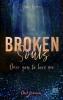 Broken Souls - Dare you to love me (Band 1) - 