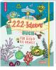 #buch4you: Dein 222 Ideen-Buch für dich und die Umwelt - 