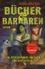 Bücher und Barbaren - 