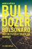 Bulldozer Bolsonaro - 