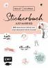Bullet Journal – Stickerbuch Just married: 850 romantische Sprüche und Schmuckelemente für die Hochzeit - 