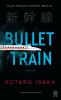 Bullet Train - 