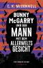 Bunny McGarry und der Mann mit dem Allerweltsgesicht - 