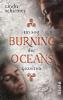 Burning Oceans: Im Sog der Gezeiten - 