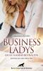 Business Ladys - Geile Karrierefrauen | Erotische Geschichten - 