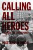 Calling All Heroes - 