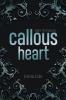Callous Heart - 