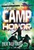 Camp Honor, Band 2: Der Auftrag - 