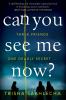 Can You See Me Now? - 