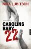 Carolins Baby, 22 - 