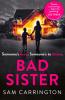 Carrington, S: Bad Sister - 